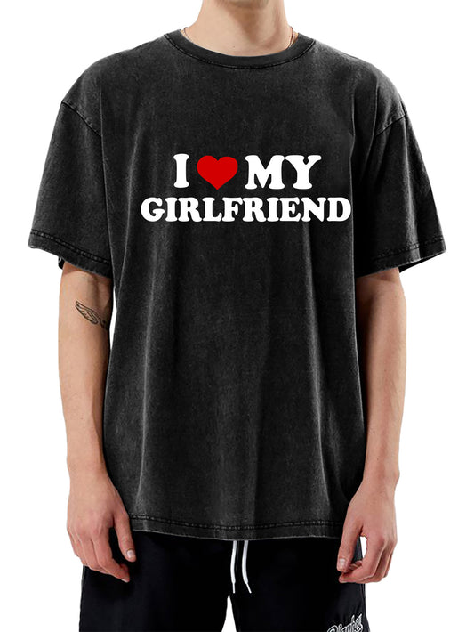 I love my boyfriend/girlfriend washed-up customized-printed cotton tees as a gift