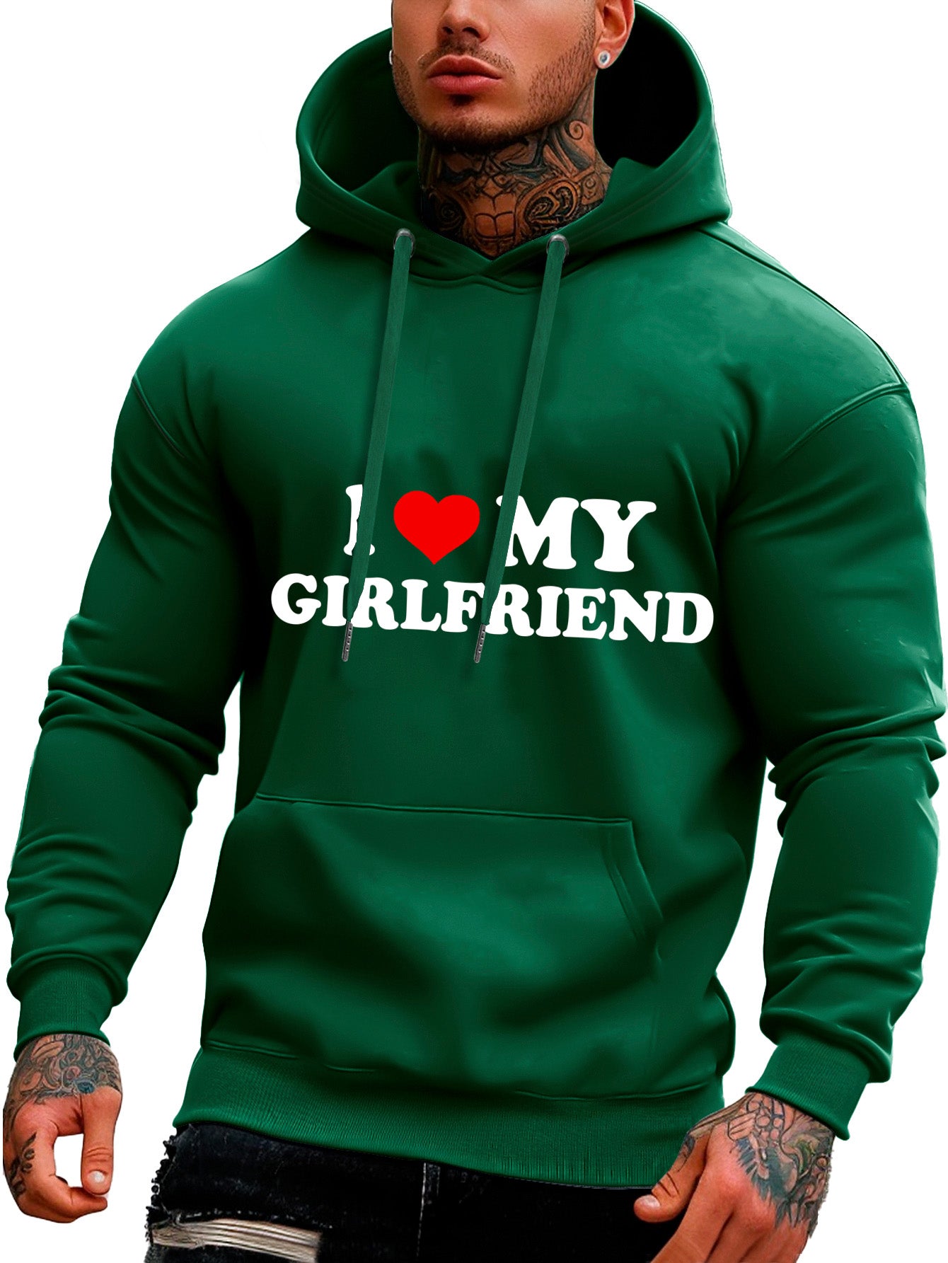 I love my girlfriend green customized-printed hoodie as a gift