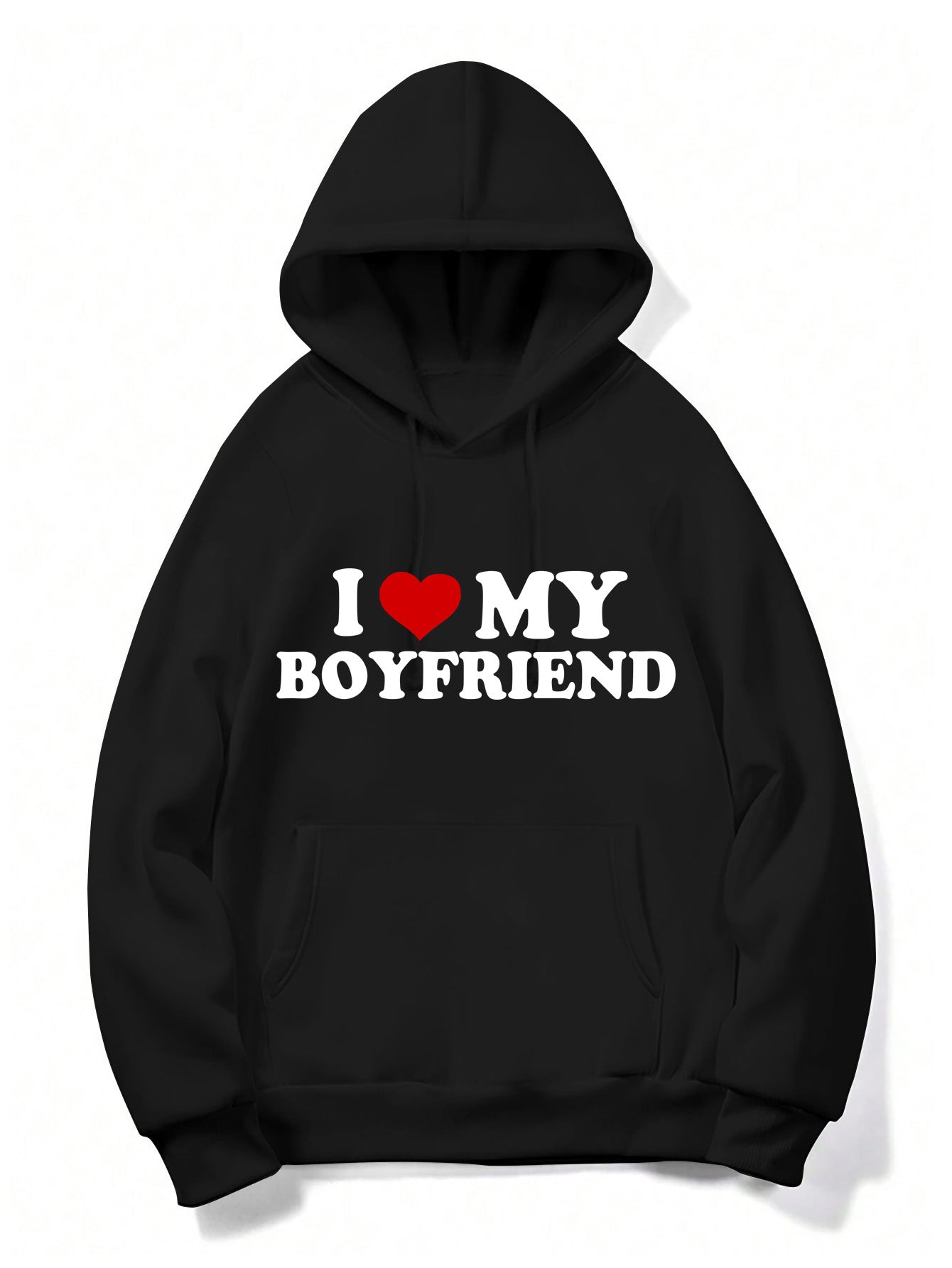 I love my boyfriend black customized-printed hoodie as a gift