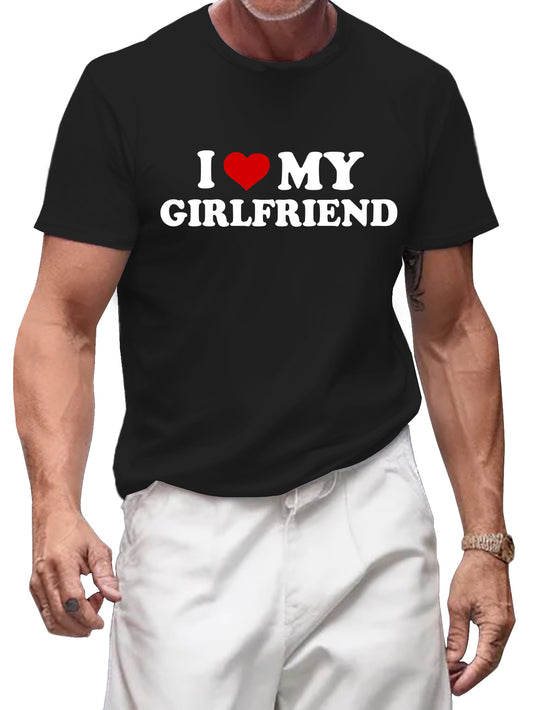 I love my girlfriend black customized-printed cotton tees as a gift