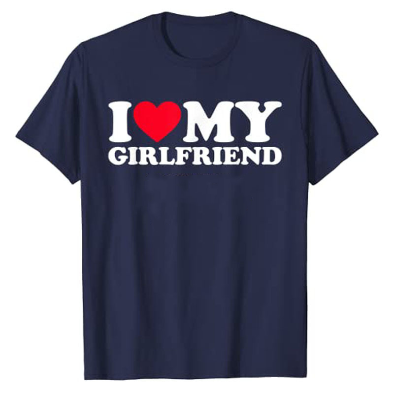 I LOVE MY GIRLFRIEND MENS TEE