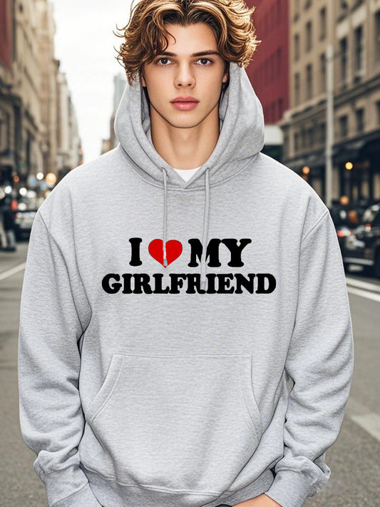 I Love My Girlfriend Men`s Hoodie