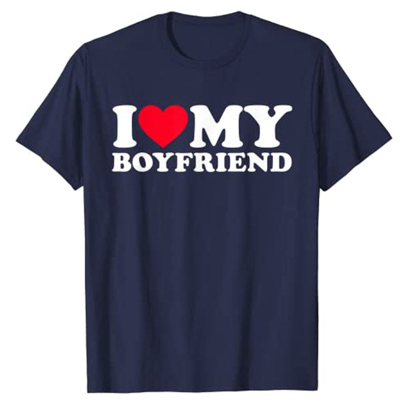 I LOVE MY BOYFRIEND WOMEN`S TEE