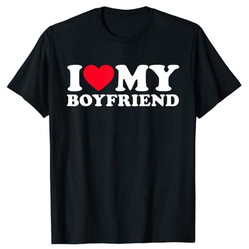 I LOVE MY BOYFRIEND WOMEN`S TEE