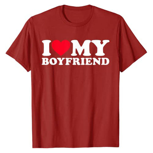 I LOVE MY BOYFRIEND WOMEN`S TEE